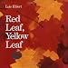 Red Leaf, Yellow Leaf