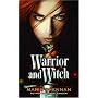 Warrior and Witch
