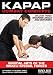 Kapap Combat Concepts: Martial Arts of the Israeli Special Forces: Volume Three: Weap...