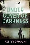 Under cover of darkness