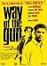 Way of the gun