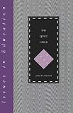 Quiet Child (Issues in Education Series)