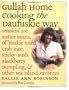 Gullah Home Cooking the Daufuskie Way: Smokin' Joe Butter Beans, Ol' 'Fuskie Fried Crab Rice, Sticky-Bush Blackberry Dumpling, and Other Sea Island Favorites