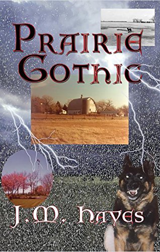 prairie gothic mad dog  englishman series