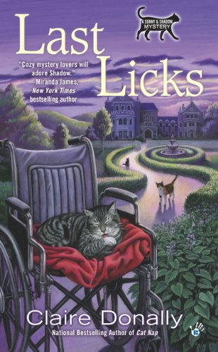 Last Licks (A Sunny & Shadow Mystery Book 3)