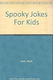 Smart Alec's spooky jokes for kids