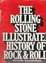 The Rolling stone illustrated history of rock & roll