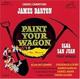 Paint Your Wagon: Original Broadway Cast