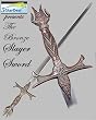 The Bronze Slayer Sword
