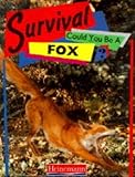 Could you be a fox?
