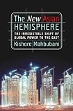 The New Asian Hemisphere