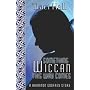 Something Wiccan This Way Comes (Rhiannon Godfrey)