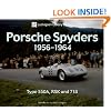 Porsche Spyders 1956-1964: Type 550A, RSK and 718 (Ludvigsen Library Series)