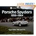 Porsche Spyders 1956-1964: Type 550A, RSK and 718 (Ludvigsen Library Series)