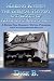 Book Making Known the Biblical History and Roots of Alcoholics Anonymous: A Sixteen-Year Research, Writing, Publishing, and Fact Dissemination Project, Thi