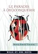 Le paradis � (re)conqu�rir