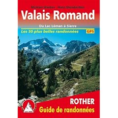 Valais Romand - Les plus belles randonn�es