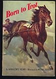 Born to Trot.