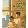 The Leaving Morning (HBJ Treasury of Literature)