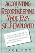 Accounting and Recordkeeping Made Easy for the Self-Employed