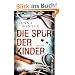 Die Spur der Kinder