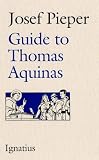 Guide to Thomas Aquinas