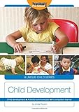 Child development : child development, a skilful communicator, a competent learner
