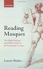 Reading masques : the English masque and public culture in the seventeenth century