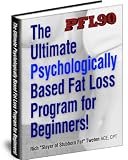 Psycho Fat Loss - PFL90 Program