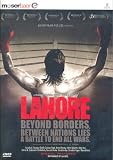 Lahore Beyond Borders Between Nations Lies a Battle to End All Wars