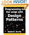 Programming in the Large With Design Patterns