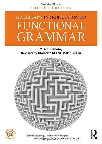 Halliday's Introduction to Functional Grammar by M.A.K. Halliday (2013-07-19)