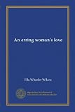 An erring womans love