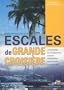Escales de grande croisi�re
