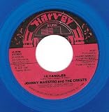 16 Candles/My Juanita (NM 45 rpm)