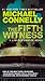 The Fifth Witness (A Lincoln Lawyer Novel, 4)