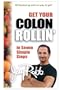 Get Your Colon Rollin in 7 Simple Steps