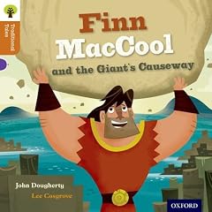 Oxford Reading Tree Traditional Tales: Stage 8: Finn MacCool (Ort Traditional Tales)