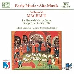 Machaut: La Messe de Nostre Dame; Songs from Le Voir Dit