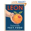 Leon: Naturally Fast Food. Book 2