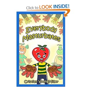 Everybody Masturbates - Cristian YoungMiller 