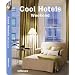 Cool Hotels Weekend