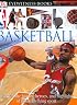 Basketball (DK Eyewitness Books)