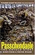 Passchendaele: The Untold Story, Second edition