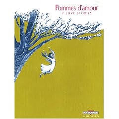 Pommes d'amour : 7 Love Stories