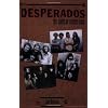 Desperados: The Roots of Country Rock