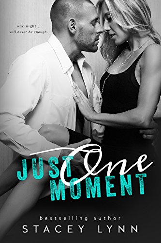 Just One Moment (Just One Song Book 4)