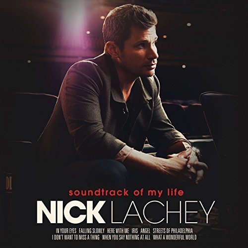 Nick Lachey - Soundtrack Of My Life By Nick Lachey (2014-11-11) - Zortam Music
