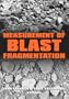 Measurement of Blast Fragmentation