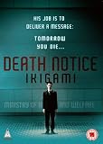 Death Notice -  Ikigami [DVD]